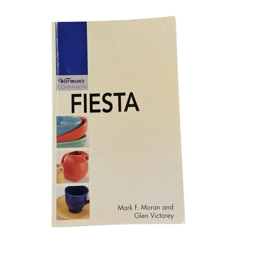 Warman's Fiesta (A Warman's Companion) by Mark F. Moran; Glen Victorey
